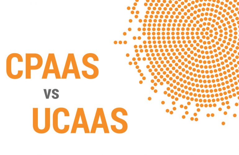 CPaaS vs UCaaS